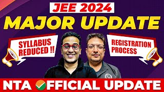 JEE Mains 2024  Registration Process amp Syllabus Reduced Full Details 🎯 NTA Official Update 🚨 [upl. by Eseerehc]