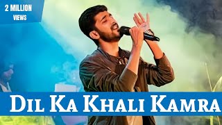 Dil Ka Khali Kamra  Mohammad Irfan Hindi romantic songs  Hindi romantic songs heart touching [upl. by Naggem]