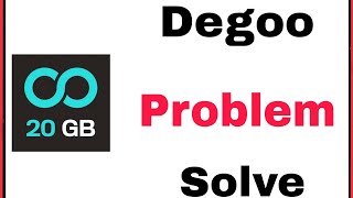 Degoo  How To Fix All Problem in Degoo App [upl. by Mendoza]