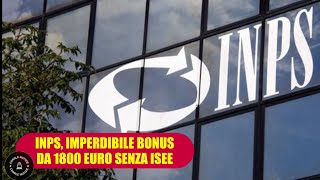 INPS Bonus da 1800€ per la Casa Senza ISEE per Tutti [upl. by Latreese]