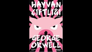 HAYVAN ÇİFTLİĞİ George Orwell I Sesli Kitap Özeti [upl. by Nami499]