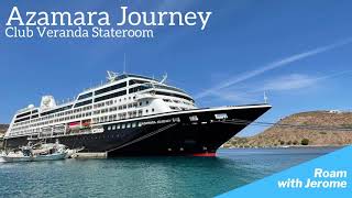 Azamara Cruises  Azamara Journey  Club Veranda Stateroom  Room Tour [upl. by Tiny]