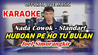 KARAOKE HUBOAN PE HO TU BULAN  NADA STANDART PRIA  BES DO [upl. by Wiener]