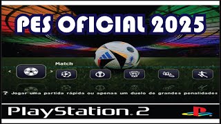 PES OFICIAL 2025  PS2 Download Grátis [upl. by Adiuqram]