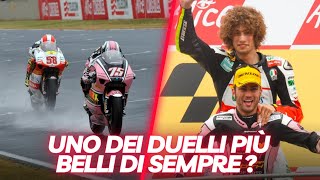 UNO DEI DUELLI PIÙ BELLI DI SEMPRE Marco Simoncelli vs Mattia Pasini [upl. by Alicirp]