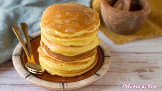 PANCAKE AMERICANI pronti in 5 minuti  Ricetta facile  Polvere di Riso [upl. by Sirad]