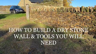 HOW TO BUILD A DRY STONE WALL BUILDING A DRY STONE BOUNDARY WALL PART 1 DRY STONE WALLING [upl. by Pamella]