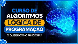 Curso de Algoritmos e Lógica de Programação  O que é e como funciona [upl. by Edlihtam]