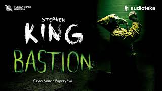 quotBastionquot Stephen King  audiobook [upl. by Leitman51]