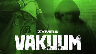 ZYMBA  VAKUUM prod by joezee [upl. by Nomled584]