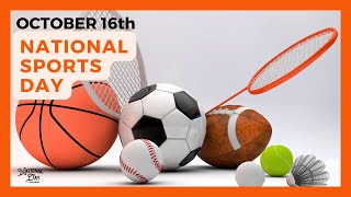 National Sports Day  October 16 [upl. by Beata]