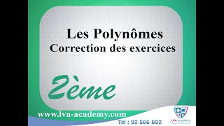 ✅ Math  Correction des exercices sur les polynômes  2ème année [upl. by Itirp]