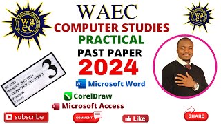 WAEC COMPUTER STUDIES PRACTICALS 2024 [upl. by Nyl]