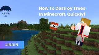 How to Remove Trees In Minecraft QUICKLY [upl. by Yelhak]