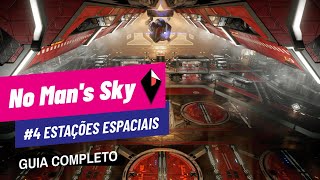 🚀No Mans Sky  Guia Completo  A Estação Espacial nomanssky [upl. by Znieh52]