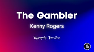 Kenny Rogers  The Gambler Karaoke [upl. by Amhser]