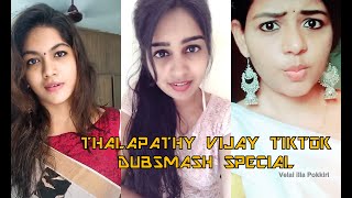 Thalapathy Vijay Dubsmash Special Collection 3  Tamil TikTok Girls [upl. by Enytsirk]