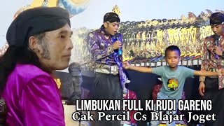 LIMBUKAN FULL KI RUDI GARENG  CAK PERCIL CS BLAJAR JOGET KE BOCIL WKWK [upl. by Galatia]