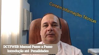 DCTFWEB Manual Passo a Passo introdução até Penalidades [upl. by Elurd398]