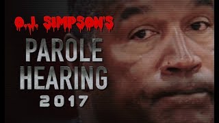 OJ Simpsons Parole Hearing 2017 [upl. by Redmond294]