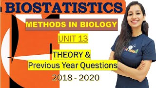 Biostatistics Methods in Biology Unit 13 Theory and Previous year question20182020 [upl. by Sumerlin718]