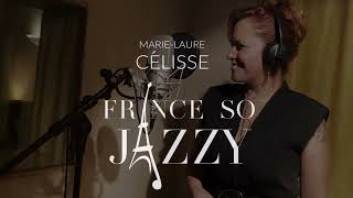 France so Jazzy  Marie Laure Célisse [upl. by Arleen]