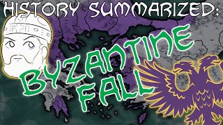 The Fall of the Byzantine Empire — History Summarized [upl. by Nica]