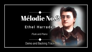 Melodie No2  Ethel Harraden  Flute amp Piano  Demo amp Backing track [upl. by Karp]