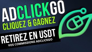 RETIRER SES COMMISSIONS ADCLICKGO EN USDT [upl. by Attikram835]