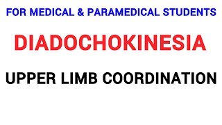 DIADOCHOKINESIA  UPPER LIMB COORDINATION  CLINICAL LAB  PHYSIOLOGY [upl. by Ellenwad526]