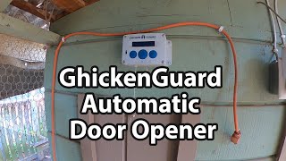 ChickenGuard Automatic Door Opener [upl. by Sialac]