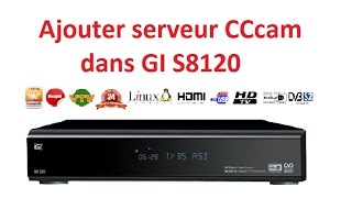 ajouter serveur CCcam dans GI S8120 [upl. by Etrem970]