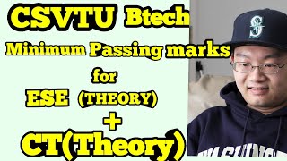 CSVTU BTECH Minimum passing marks for ESETheory CTTheory In Hindi [upl. by Beacham]