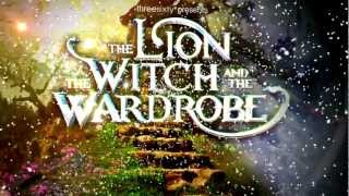 The Lion The Witch and The Wardrobe  threesixty Theatre  Show Trailer [upl. by Zolly]