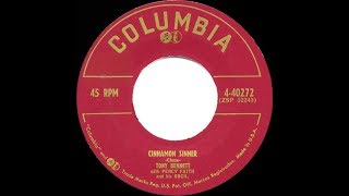 1954 HITS ARCHIVE Cinnamon Sinner  Tony Bennett [upl. by Andy]