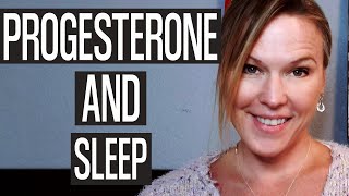 Progesterone for Sleep Progesterone and Sleep Problems [upl. by Demy]