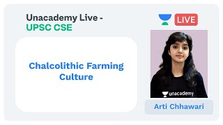 Chalcolithic Farming Culture  UPSC 2020  by Arti Chhawari [upl. by Narcissus]