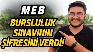 MEB Bursluluk Sınavının Şifresini Verdi Bursluluk 2023 [upl. by Nairrad94]