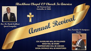 Blackburn Chapel Church Annual Revival 2022 with Evangelist Rev Co David Lockhart Guest Evangelist [upl. by Leontyne975]