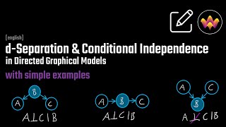 What is DSeparation  Conditional Independence [upl. by Airtina]