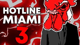 We Got Hotline Miami 3 Before GTA 6 [upl. by Block]