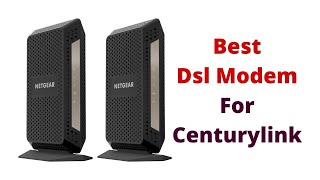 Top 5 Best Dsl Modem For Centurylink [upl. by Arac]