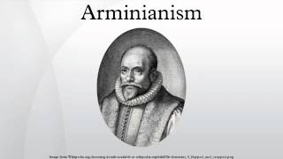 Arminianism [upl. by Layney]