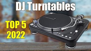 DJ Turntables  Top 5 Best DJ Turntables 2022 [upl. by Irehc]