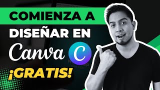 Cómo usar CANVA GRATIS 2024 💻 Tutorial para PRINCIPIANTES ⭐️ [upl. by Ahsla]