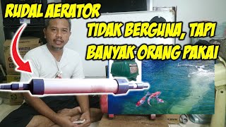 Rudal Aerator tidak berguna tapi banyak orang yang pakai [upl. by Steffi]