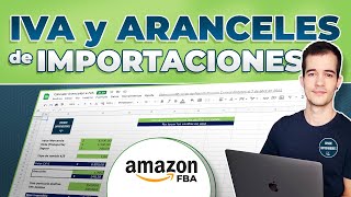 Cómo Calcular los Aranceles e IVA de Importación en Aduanas ✅ Excel GRATIS [upl. by Justis]