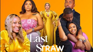 Last Straw  2024 Latest Movie Review TIMINI EGBUSON BIMBO ADEMOYE SHAFFY BELLO [upl. by Leamaj]