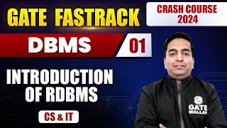 DBMS 01  Introduction Of RDBMS  CS amp IT  GATE 2024 FastTrack Batch [upl. by Quirita]