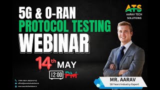 4G amp 5G PROTOCOL TESTING WEBINAR  ATS [upl. by Phedra]